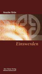 Grn, Anselm: Einswerden