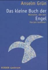 Grn, Anselm: Das kleine Buch der Engel