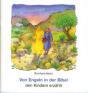 Abeln, Reinhard: Von Engeln in der Bibel den Kindern erzählt