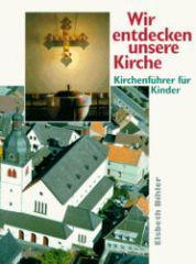 Produktbild: Wir entdecken unsere Kirche