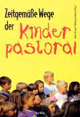 Produktbild: Zeitgeme Wege der Kinderpastoral