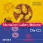 Reintgen, Frank / Vellguth, Klaus: Menschen-Leben-Träume - Der FirmkursReintgen, Frank / Vellguth, Klaus: Menschen-Leben-Träume - Der Firmkurs: Die CD