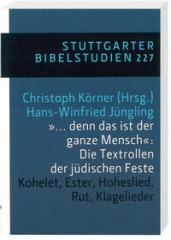 Produktbild: ... denn das ist der ganze Mensch: Die Textrollen der jdischen Feste