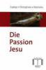 Produktbild: Die Passion Jesu