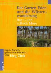 Produktbild: Der Garten Eden und die Wstenwanderung