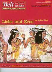 Welt und Umwelt der Bibel - Heft 21 (3 / 2001)