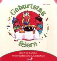 Krenzer, Rolf (Hg.): Mit Kindern Geburtstag feiern