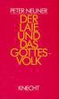 Neuner, Peter: Der Laie und das Gottesvolk