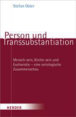 Oster, Stefan: Person und Transsubstantiation