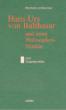 Lochbrunner, Manfred: Hans Urs von Balthasar und seine Philosophiefreunde