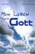 Focke, Petra / Lücker, Hermann Josef: Mein Leben und Gott