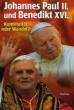 Johannes Paul II. und Benedikt XVI.