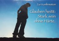 Produktbild: Glauben heit: Stark sein ohne Hrte