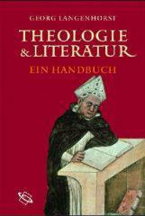 Langenhorst, Georg: Theologie und Literatur