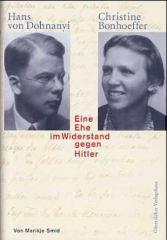 Smid, Marikje: Hans von Dohnanyi und Christine Bonhoeffer