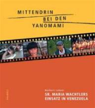 Produktbild: Mittendrin bei den Yanomami