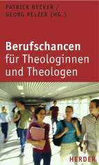Berufschancen fr Theologinnen und Theologen
