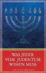 Produktbild: Was jeder vom Judentum wissen muss