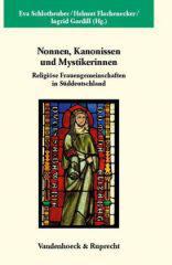 Nonnen, Kanonissen und Mystikerinnen