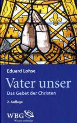 Lohse, Eduard: Das Vater unser