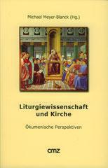 Produktbild: Liturgiewissenschaft und Kirche