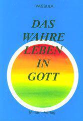 Produktbild: Das wahre Leben in Gott