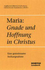 Produktbild: Maria: Gnade und Hoffnung in Christus