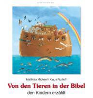 Produktbild: Von den Tieren in der Bibel den Kindern erzhlt