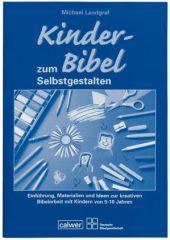 Produktbild: Kinder-Bibel zum Selbstgestalten