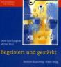 Langwald, Marie-Luise / Blum, Michael: Begeistert und gestärkt