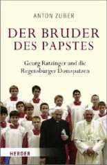 Zuber, Anton: Der Bruder des Papstes