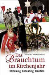 Produktbild: Das Brauchtum im Kirchenjahr