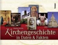 Produktbild: Kirchengeschichte in Daten & Fakten