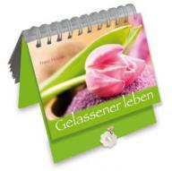 Hbner, Franz: Gelassener leben