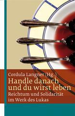Handle danach und du wirst leben