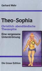 Wehr, Gerhard: Theo-Sophia