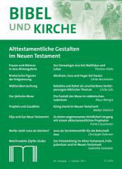 Bibel und Kirche - 66. Jahrgang (1 / 2011)