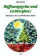 Reschke, Edda: Hoffnungsgrün und Lichterglanz