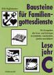 Hoffsmmer, Willi: Bausteine fr Familiengottesdienste - Lesejahr C