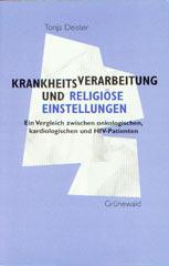 Deister, Tonja: Krankheitsverarbeitung und religise Einstellungen