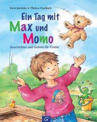 Jeromin, Karin / Humbach, Markus: Ein Tag mit Max und Momo