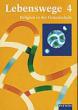 Dreiner, Esther / Frisch, Hermann-Josef: Lebenswege - Schülerbuch Band 4