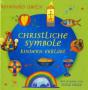 Abeln, Reinhard / Hula, Tizia: Christliche Symbole Kindern erklärt