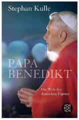 Kulle, Stephan: Papa Benedikt