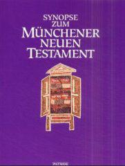 Produktbild: Synopse zum Mnchener Neuen Testament