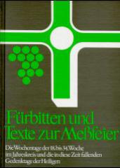 Steffens, Hans: Frbitten und Texte zur Mefeier. Anregungen und Hilfen