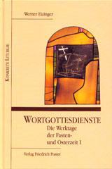 Eizinger, Werner: Wortgottesdienste