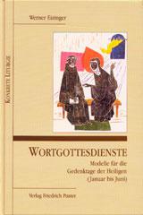 Eizinger, Werner: Wortgottesdienste