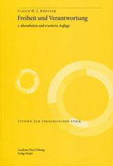 Krtner, Ulrich H. J.: Freiheit und Verantwortung
