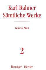 Rahner, Karl: Smtliche Werke - Band  2